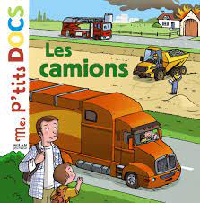 P'tits docs: les camions