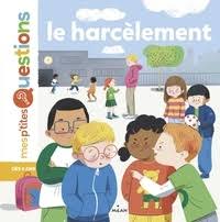 P'tites questions: le harcèlement