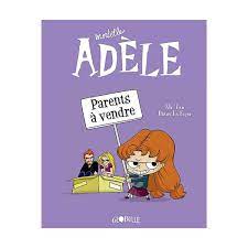 Mortelle Adèle T8: parents à vendre