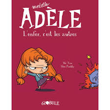 Mortelle Adèle T2: l'enfer, c'est les autres