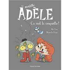 Mortelle Adèle T11: ça sent la croquette