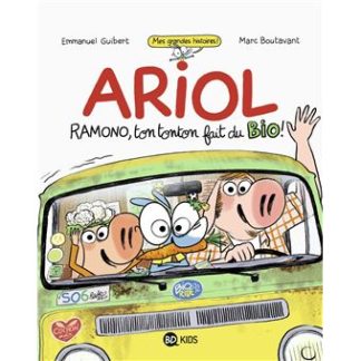 Ariol: Ramono, ton tonton fait du bio