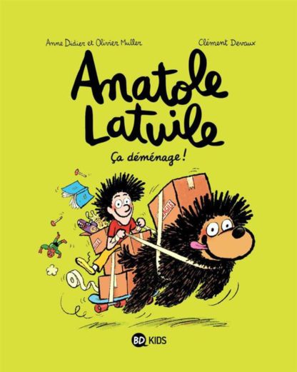 Anatole Latuile T9: ça déménage !