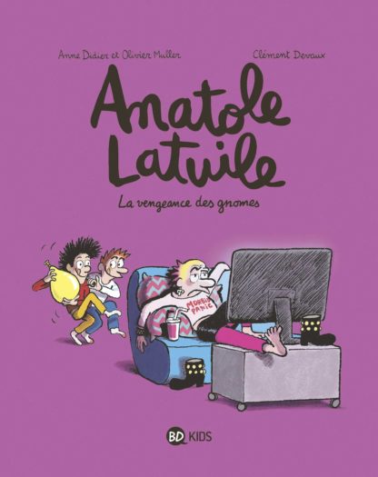 Anatole Latuile T12: la vengeance des gnomes