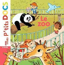 P'tits docs: le zoo