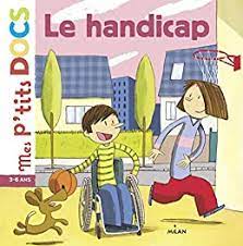 P'tits docs: le handicap