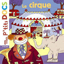 P'tits docs: le cirque