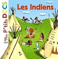 P'tits docs: les indiens
