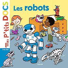 P'tits docs: les robots