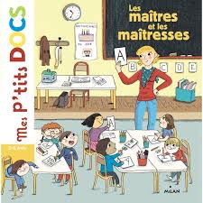 P'tits docs: les maîtres et les maîtresses