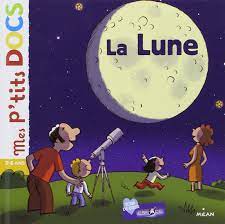 P'tits docs: la lune