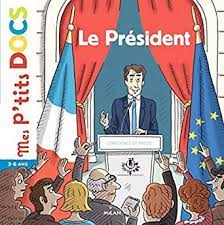 P'tits docs: le président
