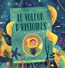Le voleur d'histoires
