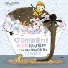 Comment bien laver son mammouth laineux ?