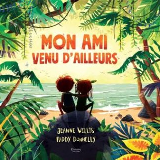 Mon ami venu d'ailleurs