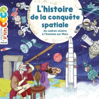 L'histoire de la conquête spaciale