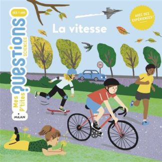 Mes p'tites questions: la vitesse