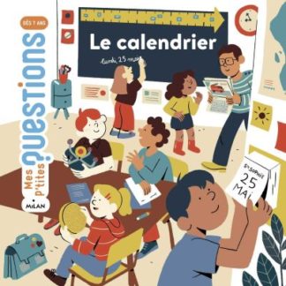 Mes p'tites questions: le calendrier