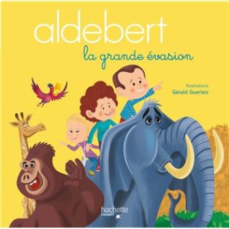 Aldebert livre + CD: la grande évasion