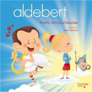 Aldebert livre + CD: mon amoureuse