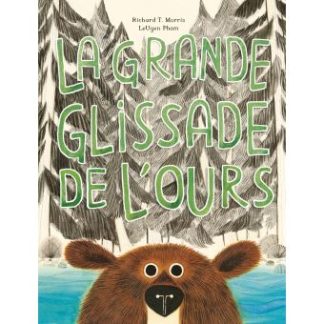 La grande glissade de l'ours