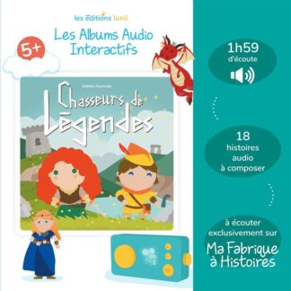 Album audio: Chasseurs de légendes
