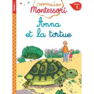 J'apprends à lire Montessori: Anna et la tortue