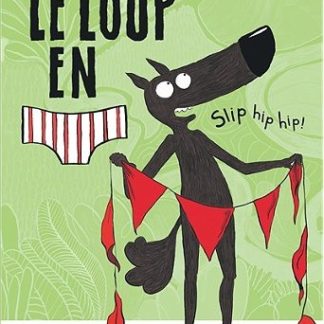 Le loup en slip hip hip !