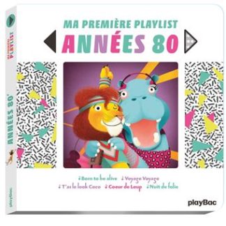 Ma première playlist années 80