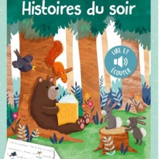 Histoires du soir (livre sonore)