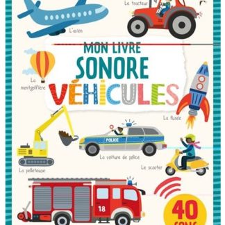Les véhicules (livre sonore)