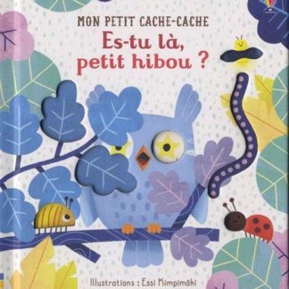 Es-tu là, petit hibou ?