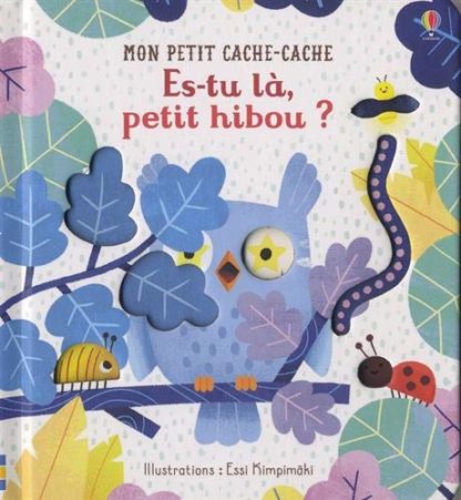 Es-tu là, petit hibou ?