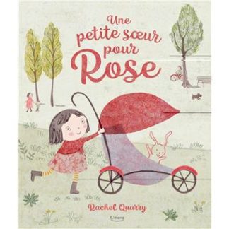 Une petite soeur pour Rose