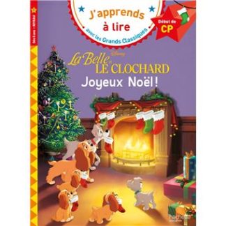 J'apprends à lire Disney: La Belle et le Clochard, Joyeux Noël !