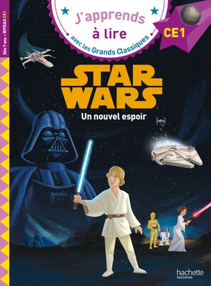 J'apprends à lire Disney: Star Wars, un nouvel espoir