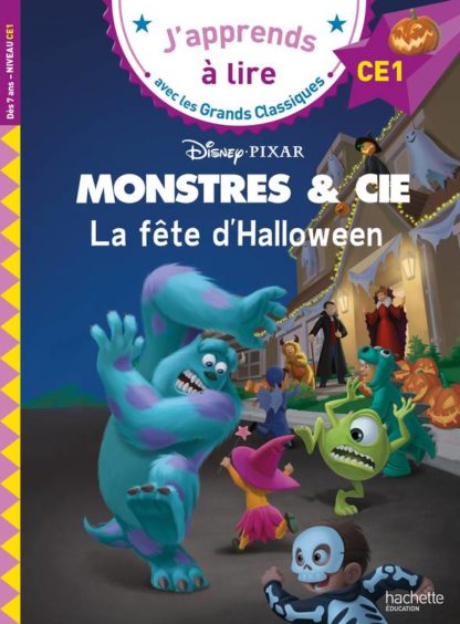 J'apprends à lire Disney: Monstres & Cie, la fête d'Halloween