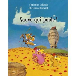 Les p'tites poules T8: Sauve qui poule !
