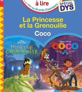 J'apprends à lire Disney (spécial DYS): La princesse et la grenouille + Coco