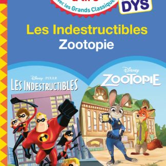 J'apprends à lire Disney (spécial DYS): Les indestructibles + Zootopie