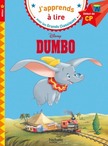 J'apprends à lire Disney: Dumbo