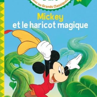 J'apprends à lire Disney: Mickey et le haricot magique