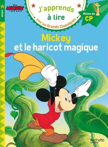 J'apprends à lire Disney: Mickey et le haricot magique