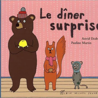 Le dîner surprise