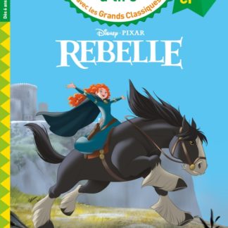 J'apprends à lire Disney: Rebelle