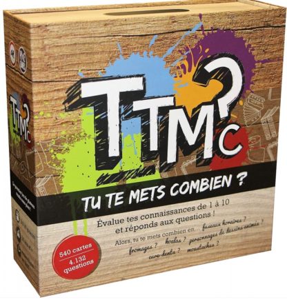 TTMC ? Tu te mets conbien ?