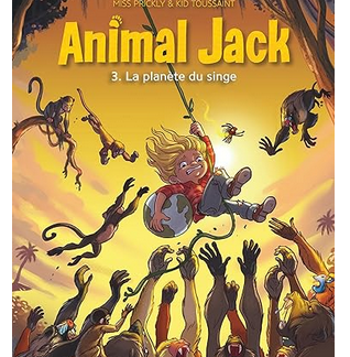 Animal Jack T3: La planète du singe