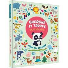 Cherche et trouve des tout-petits: chez les animaux