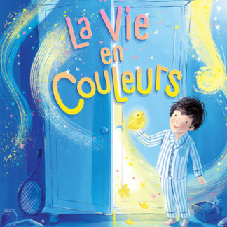 La vie en couleurs