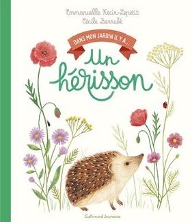 Dans mon jardin il y a un hérisson